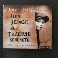 Der Junge, der Träume schenkte - Hörbuch von Luca di Fulvip Baden-Württemberg - Igersheim Vorschau