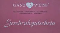 100€ Gutschein Brautkleid Hochzeit GANZ IN WEISS KAUFERING Bayern - Dießen Vorschau