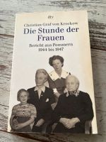 Christian Graf von Krockow - Die Stunde der Frauen Schleswig-Holstein - Mielkendorf Vorschau