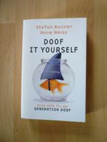 Stefan Bonner & Anne Weiss Doof it yourself Generation Doof Buch Niedersachsen - Nordhorn Vorschau