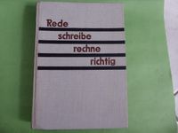 Buch : Rede,schreibe,rechne richtig ! Rarität aus dem Jahr 1949 Rheinland-Pfalz - Bad Dürkheim Vorschau