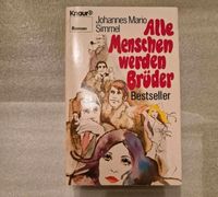 Buch: Alle Menschen werden Brüder von Johannes Mario Simmel Nordrhein-Westfalen - Paderborn Vorschau