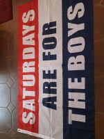 Fahne SATURDAYS ARE FOR THE BOYS Fahne Banner Nordrhein-Westfalen - Herzogenrath Vorschau