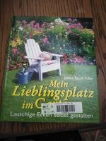 Buch "Mein Lieblingsplatz im Garten" Baden-Württemberg - Obersontheim Vorschau