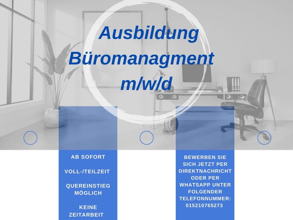 Ausbildung im Büromanagement (m/w/d) in Berlin