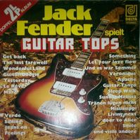 Jack Fender ‎– Guitar Tops Lp / Vinyl Nordrhein-Westfalen - Recklinghausen Vorschau