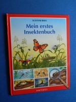 Mein erstes Insektenbuch  Riha, Susanne  Betz, A 2010 Leipzig - Altlindenau Vorschau