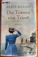 Die Tränen von Triest Beate Maxian Saarland - Nonnweiler Vorschau