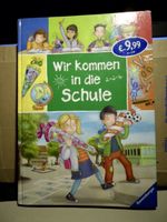 KINDERBUCH RAVENSBURGER "WIR KOMMEN IN DIE SCHULE" Bayern - Burglengenfeld Vorschau