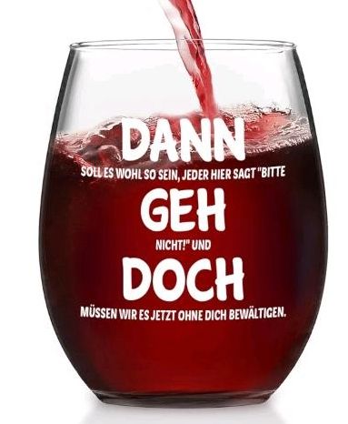 Glas Abschied Kollege/Kollegen Dann geh doch *neu* in Berlin