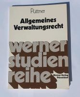 Püttner Allgemeines Verwaltungsrecht Werner-Studien-Reihe, Buch Bayern - Pöttmes Vorschau