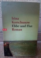 Irina Korschunow Ebbe und Flut TB Friedrichshain-Kreuzberg - Kreuzberg Vorschau