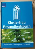 Klosterfrau Gesundheitsbuch *Heilpflanzen*Homöopathie*Vitalstoffe Leipzig - Paunsdorf Vorschau