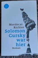 Mordecai Richler: Solomon Gursky war hier Frankfurt am Main - Kalbach Vorschau