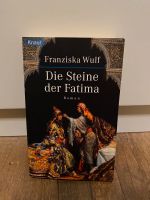 „Die Steine der Fatima“ Franziska Wulf Sachsen - Riesa Vorschau