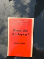 Whose Life is it Anyway? Brian Clark Kreis Ostholstein - Grömitz Vorschau