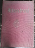 Buch Alterstrost ein Buch für den Lebensabend Niedersachsen - Hagen im Bremischen Vorschau