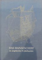 Fachbuch " Das Hanseschiff...." Baden-Württemberg - Giengen an der Brenz Vorschau