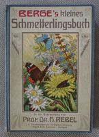 Berge`s kleines Schmetterlingsbuch 1911 Nordrhein-Westfalen - Langenberg Vorschau