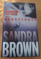 "Warnschuss" Thriller v. Sandra BROWN / NEU Bayern - Langenpreising Vorschau