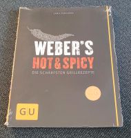 Weber's Hot and spicy Grillbuch / Grillrezepte Hessen - Weiterstadt Vorschau