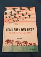 Vom Leben der Tiere  / Wie sie handeln, was sie fühlen Baden-Württemberg - Biberach Vorschau