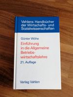 G. Wöhe Einführung in die Allgemeine Betriebswirtschaftslehre Niedersachsen - Hagenburg Vorschau
