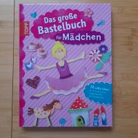 Das große Bastelbuch für Mädchen Baden-Württemberg - Donaueschingen Vorschau