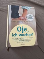 Buch Oje, Ich wachse Nordrhein-Westfalen - Troisdorf Vorschau