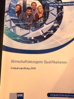 Wirtschaftsbezogene Qualifikationen Prüfung Frühjahr 2019 Bayern - Mömlingen Vorschau