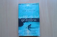 *Gefährliche Gezeiten von Jim Lynch*Buch*Kriminalroman* Nordrhein-Westfalen - Oer-Erkenschwick Vorschau