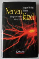 Nervenkitzel; Jacques-Michel Robert; Den grauen Zellen auf der Sp Rheinland-Pfalz - Neustadt an der Weinstraße Vorschau