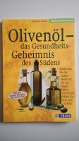 Olivenöl - Das Gesundheitsgeheimnis des Südens Sachsen - Seelitz Vorschau