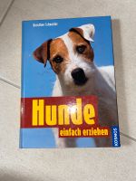 Hunde einfach erziehen Buch Baden-Württemberg - Teningen Vorschau