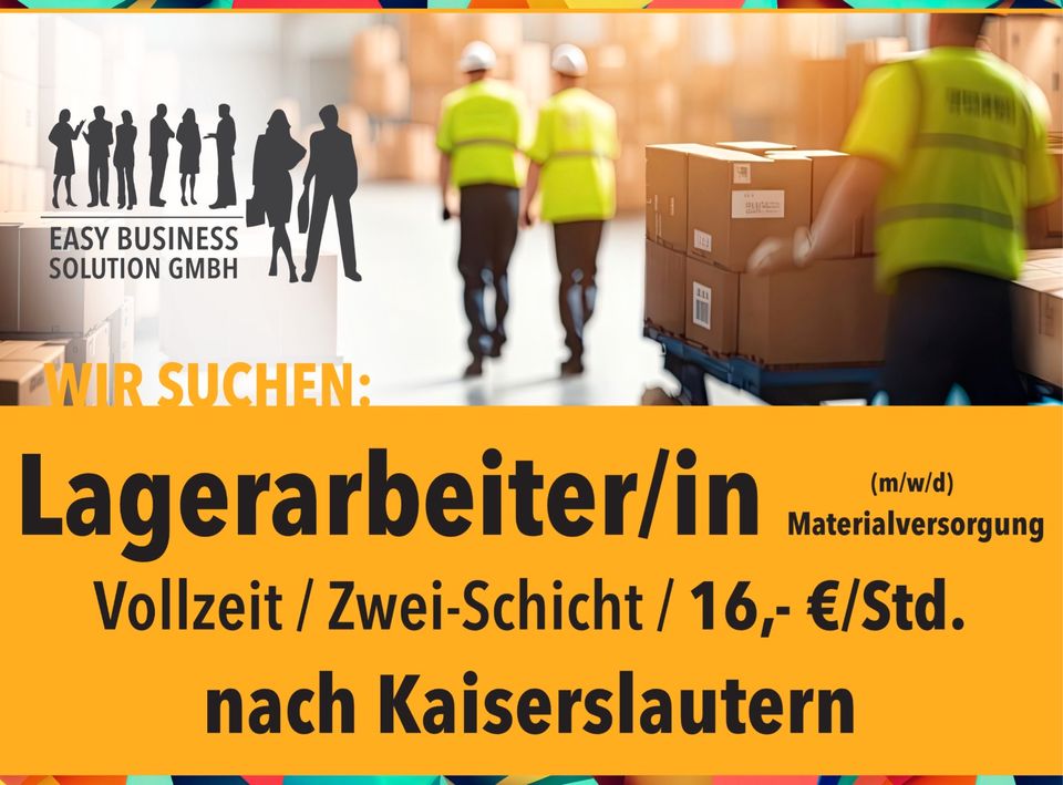 Lagerarbeiter/in (m/w/d) Materialvers., KL, 2-Schicht, 16,-€/Std. in Kaiserslautern