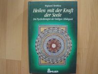 Wigbard Streblow „Heilen mit der Kraft der Seele“ **wie NEU**** Rheinland-Pfalz - Kaiserslautern Vorschau