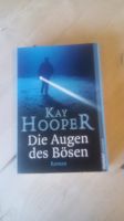 Kay Hooper - Die Augen des Bösen Baden-Württemberg - Neuweiler Vorschau