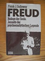 Freud : Biologe der Seele Jenseits der psychoanalytischen Legende Niedersachsen - Nottensdorf Vorschau