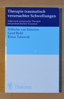 Therapie traumatisch verursachter Schwellungen - Thieme Bayern - Alzenau Vorschau