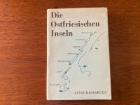 Die ostfriesischen Inseln von Luise Hasbargen Niedersachsen - Norden Vorschau