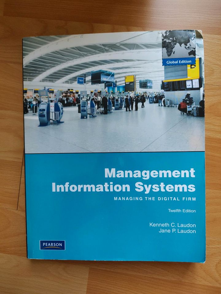 Management Information Systems K. Laudon, J. Laudon in Bottrop