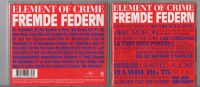 CD - ELEMENT OF CRIME / Fremde Federn Versand 1,60€ Düsseldorf - Mörsenbroich Vorschau
