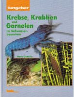 Krebse, Krabben und Garnelen im Süßwasseraquarium, Ratgeber Bayern - Rückersdorf Vorschau