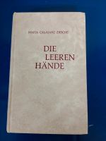 Die leeren Hände : eine Erzählung um Abt Berno von Reichenau Baden-Württemberg - Rottenburg am Neckar Vorschau