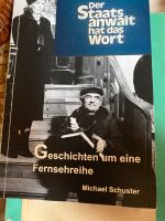 Buch Der Staatsanwalt hat das Wort Michael Schuster Sachsen-Anhalt - Arnstein Vorschau