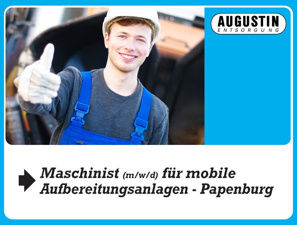 Maschinist (m/w/d) für mobile Aufbereitungsanlagen - Papenburg in Aschendorf Stadt Papenburg