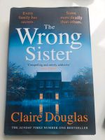 The wrong sister von Claire Douglas Hardcover Neuwertig Essen - Essen-Stadtwald Vorschau