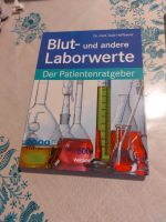 Blut und andere Laborwerte Patientenratgeber, Fachbuch Bayern - Traunreut Vorschau