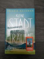 Buch, Fredrik Backman  Kleine Stadt der grossen Träume   NEU Niedersachsen - Lunestedt Vorschau