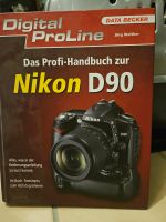 Fachbuch Nikon D90 Spiegelreflexkamera Kreis Ostholstein - Stockelsdorf Vorschau